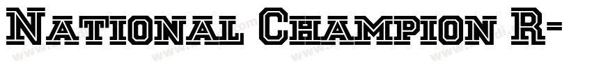 National Champion R字体转换 National Champion R字体转换